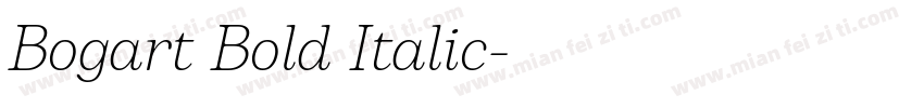 Bogart Bold Italic字体转换